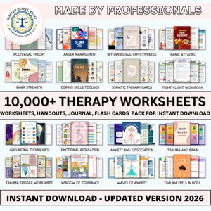 May include: An image showcasing a range of therapy resources, including worksheets, journals, and flashcards. The covers display titles such as "The Anger Cycle" and "Emotional Regulation." The text highlights "10,000+ Therapy Worksheets" and "Instant Download - Updated Version 2026."