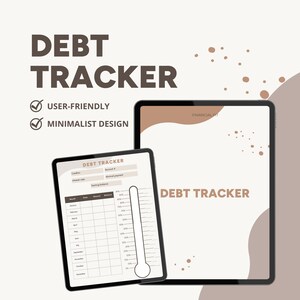 May include: A digital debt tracker template on a tablet screen. The template has a minimalist design with a brown and white color scheme. The template includes a section for tracking monthly debt payments and a thermometer-style graphic to visualize progress.
