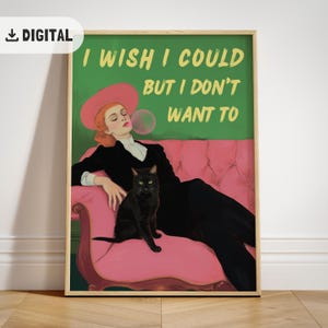 Funny Altered Print Vintage Portrait Woman and Black Cat Painting Maximalist Home Decor Quirky Quote Feminine Alter Wall Art Girl Humor