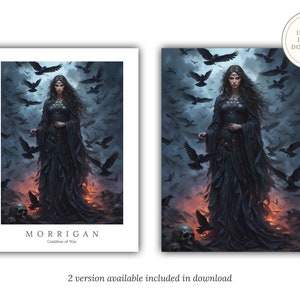 May include: A digital art print featuring a woman in a black gown standing in a field of crows. The woman has long dark hair and is holding her hands in front of her. The text "MORRIGAN Goddess of War" is at the bottom of the print.