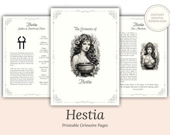 May include: Printable grimoire pages featuring Hestia, the Greek goddess of hearth and home. The pages include a black and white illustration of Hestia, her symbol, and text about her attributes.