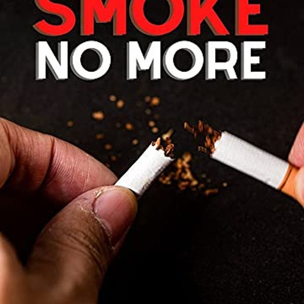 Libero dal Fumo: Una Guida Pratica per Smettere di Fumare e Vivere una Vita Salutare
