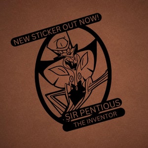 Hazbin Hotel Inspired - Sir Pentious Vinyl Decal Sticker