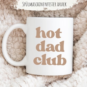 Tazza Hot Dad Club - Idea regalo per i papà per la festa del papà, tazza da tè e caffè, regalo di compleanno per papà, idea per annunciare la gravidanza