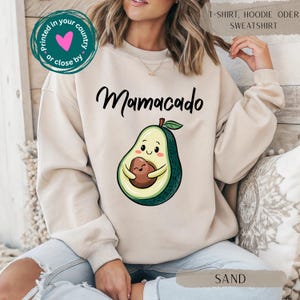 Mamacado T-Shirt Sweatshirt Hoodie, Sweater for expectant mom, pregnancy announcement, Mother&#39;s Day gift, baby shower gift idea mommy