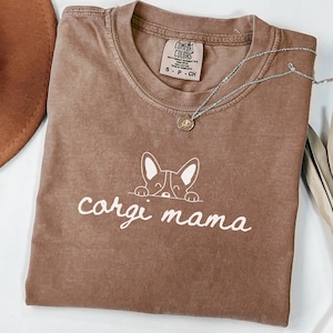 Comfort Colors® Corgi Mom Shirt, Corgi Shirt, Corgi Vintage Shirt, Corgi Dog Mom Shirt, Corgi Mama Tee, Dog Lover Shirt, Corgi Owner Gift