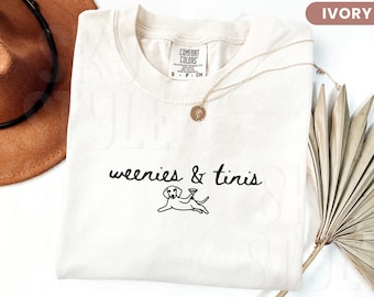 Comfort Colors® Weenies And Martinis Dachshund Shirt, Bachelorette Party Tee, Cocktail Wiener Dog Gift For Her, Matching Bridesmaid Shirts