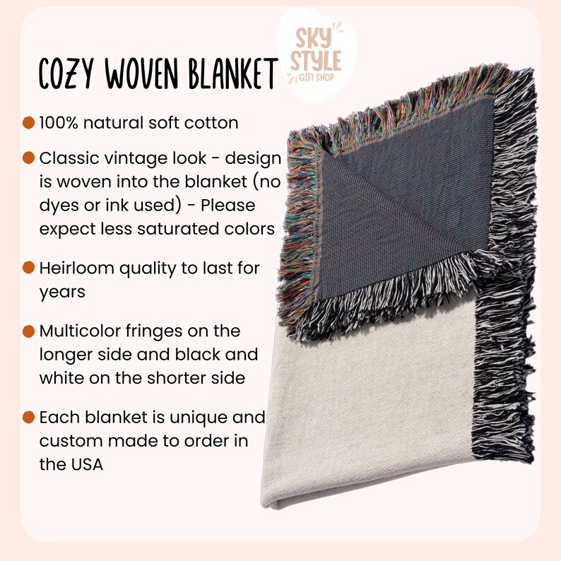 May include: A cozy woven blanket made of 100% natural soft cotton. The blanket has a classic vintage look with multicolor fringes on the longer side and black and white fringes on the shorter side.  Each blanket is unique and custom made to order in the USA.