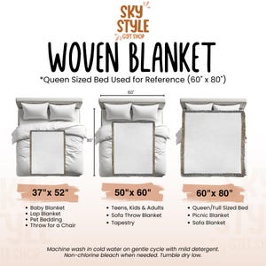 May include: Three woven blankets of different sizes are shown on a white background. The blankets are displayed on a queen-sized bed for reference. The sizes are 37" x 52", 50" x 60", and 60" x 80". The text "SKY STYLE GIFT SHOP" and "WOVEN BLANKET" is displayed at the top of the image.