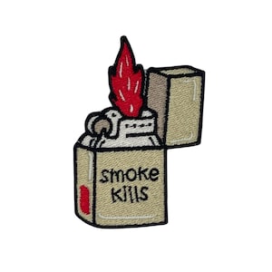 May include: An embroidered patch of a lighter with a flame and the text "smoke kills" in black.