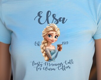 Frozen Elsa Coffee Established Shirts Frozen Elsa Birthday Gift, Disneyland Shirts Disneyworld Princess Shirts Disney Family Group