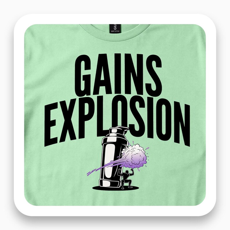 Gains Explosion Shirt, Funny Gym Tee, Protein Powder Humor Gift, Workout Motivation T-Shirt