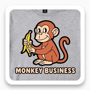 Monkey Business Shirt, Retro Funny Tee, Playful Animal Gift, Vintage Humor T-Shirt