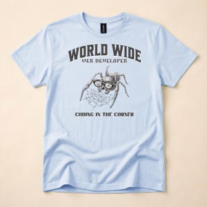 World Wide Web Developer Shirt, Coding Humor Tee, Programmer Gift T-Shirt, Geek Culture Tech Shirt