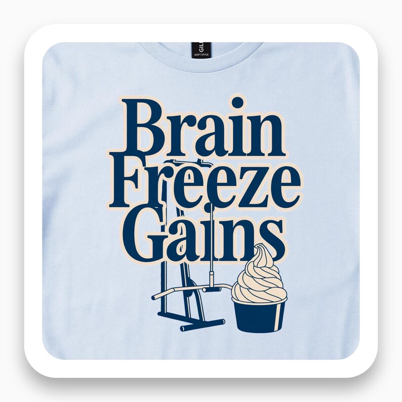 Brain Freeze Gains Shirt, Funny Gym Tee, Ice Cream Lover Gift, Retro Workout T-Shirt