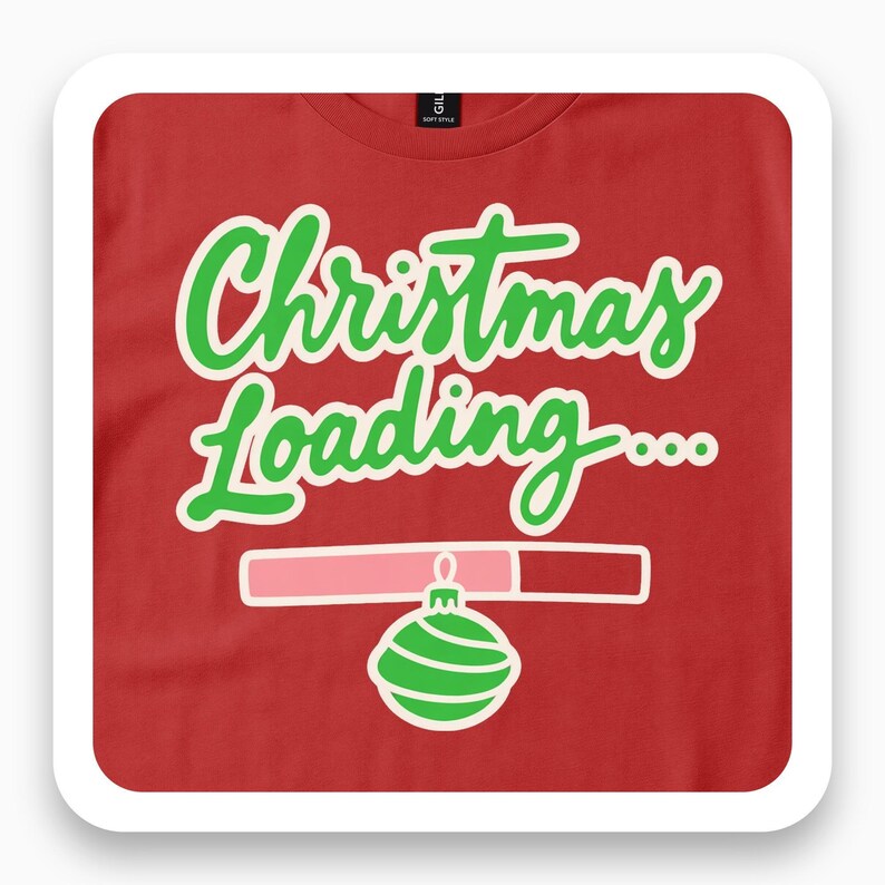 Christmas Loading Shirt, Funny Holiday Tee, Christmas Party Gift, Festive Humor T-Shirt