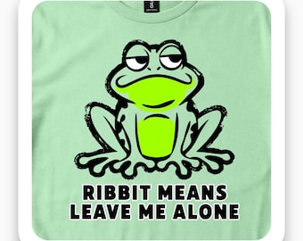 Ribbit Means Leave Me Alone Shirt, Funny Frog Tee, Deadpan Animal Gift, Retro Comic T-Shirt