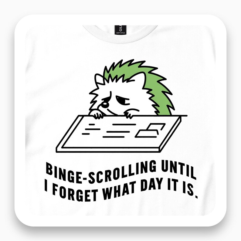 Binge-Scrolling Hedgehog Shirt, Funny Streaming Tee, Lazy Day Gift, Sarcastic Humor T-Shirt