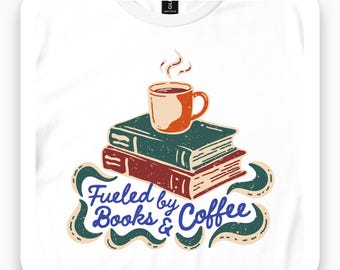 Fueled By Books And Coffee Shirt, Retro Book Lover Tee, Coffee Lover Gift, Funny Reading T-Shirt