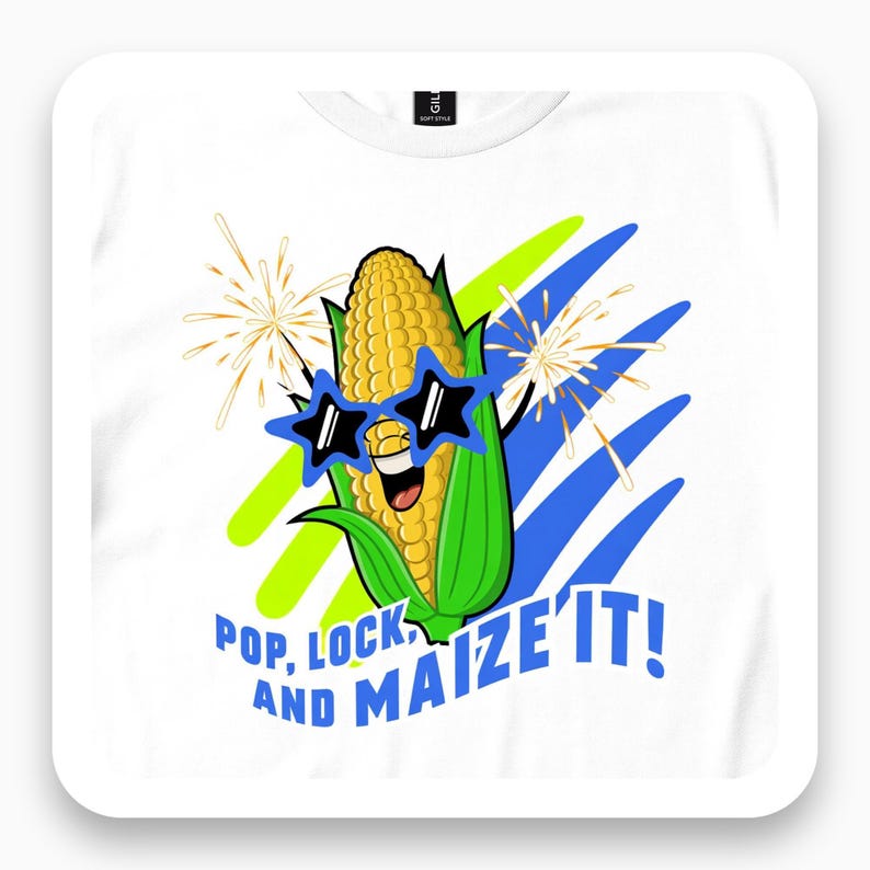 Pop Lock and Maize It Shirt, Funny Corn Tee, Neon Sunglasses Gift, Humorous Food Lover T-Shirt
