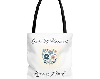 Love is Patient Love is Kind Tote Bag - Inspirational Quote Shoulder Bag