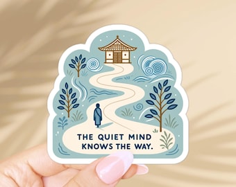 The quiet mind knows the way sticker - Zen buddhism faith and spiritual gifts - Yoga lover vinyl decal for laptop, prayer journal, kindle