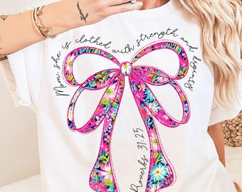 She is clothed with strength and dignity png, preppy floral coquette png, mama png, christian mom png, mother's day png, bible verse mom png
