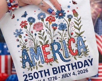 USA 250 Years PNG, America Floral Birthday Sublimation Design, 4th of July 2026 Digital Download, Patriotic Rose Cornflower Shirt Png