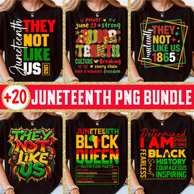 Może przedstawiać: Kolekcja czarnych koszulek z motywami Juneteenth. Koszulki zawierają frazy takie jak "They Not Like Us" i "Black Queen", a także elementy graficzne w kolorach czerwonym, ż&oacute;łtym, zielonym i czarnym. Widoczny jest r&oacute;wnież tekst "+20 Juneteenth PNG Bundle".