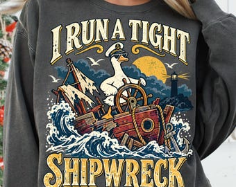 I Run A Tight Shipwreck Png, Funny Duck Captain, Sarcastic Mom Life, Vintage Nautical Sublimation Png Design