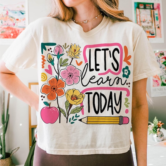 Boho Floral Teacher PNG, Sublimation Design, Back To School Png, Teacher PNG, School Png, Let's Learn Today Png Retro Teacher Design Png