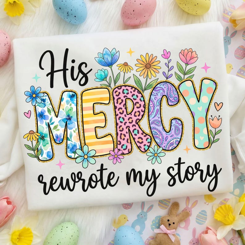 His Mercy Rewrote My Story PNG Christian Fall Png Trendy Bible ...