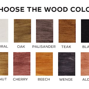 May include: A chart showing 10 different wood colors, including natural, oak, palisander, teak, black, walnut, cherry, beech, wenge, and alder.