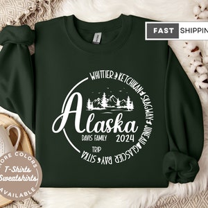 Custom Alaska Sweatshirt Shirt Hoodie, Custom Alaska Cruise Shirt, Personalized Family Name - Gift For Alaska Family Cruise