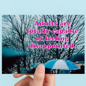 Sprüche Karte "Adults are totally capable of feeling disappointed" Postkarte Sprüche Reise Kunst Fotografie London rainy analog Inspiration