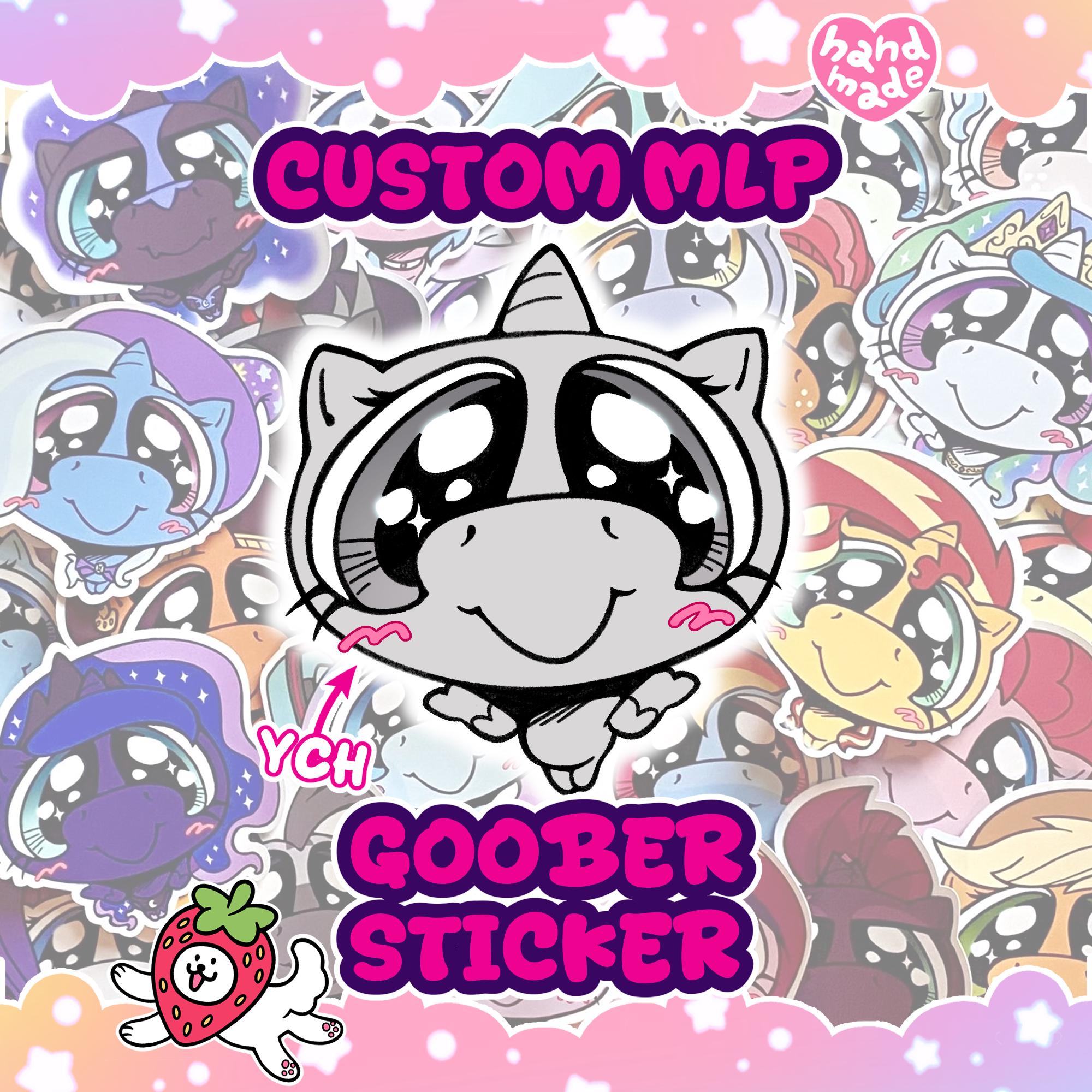 Goober Sticker MLP YCH CUSTOM Goobers Sticker | My Little Pony Silly Unicorn Pegasus ...