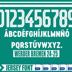 Werder Bremen 2024-2025 Font – Digital Download for Shirts, Names & Numbers | Vector Typeface Kit Shirt Soccer.