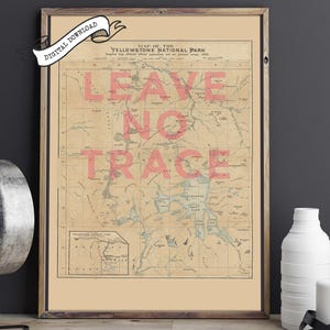 LEAVE NO TRACE Vintage Yellowstone National Park-kaart, zeefdrukstijl, Americana digitale eco-reiskunst aan de muur, uniek retro-decorcadeau.
