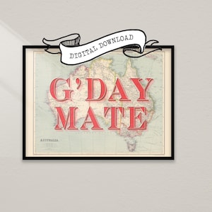 Art typographique G'DAY MATE sur une carte vintage d'AUSTRALIE, imprimable en téléchargement numérique inspiré du voyage, décoration murale rétro de l'Outback, cadeau australien unique