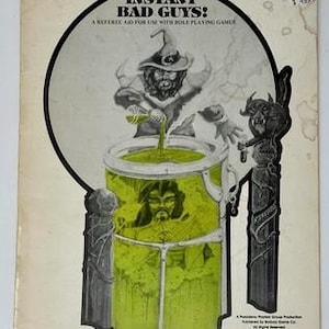 May include: A vintage role-playing game booklet titled Instant Bad Guys: A Referee Aid for Use with Role Playing Games. The cover features a black and white illustration of a wizard pouring green liquid into a vat containing a figure.
