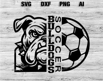 Bulldogs Soccer Sport  SVG, PNG, Dxf, Ai File | Bulldogs Soccer Design, Mascot T-Shirt Design, School SVG Cameo, Cricut Instant Download