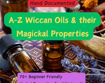 Essential Oils Guide, Wiccan Apothecary, Aromatherapy Magick (PDF)