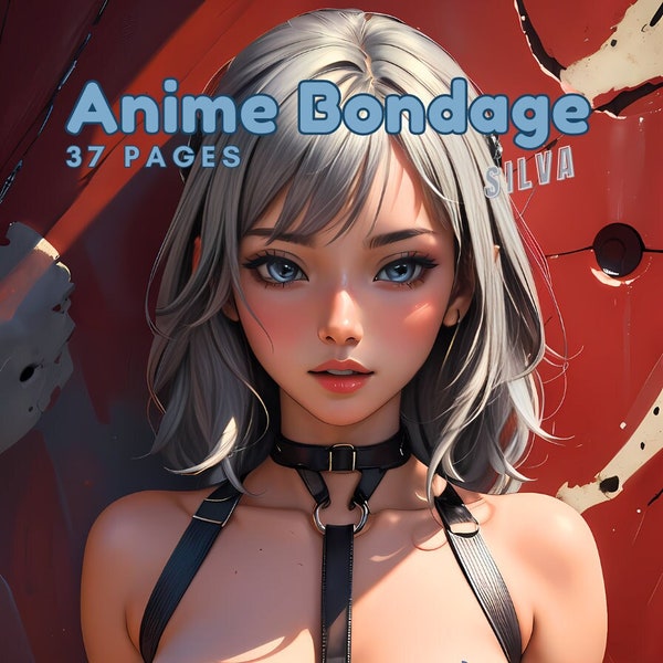 Anime Bondage Silva NSFW  Sexy Girl Pin Up Nude female erotic Photos  | Waifu | Gift for Adults | Printable  PDF | Wallpaper | Wall Art