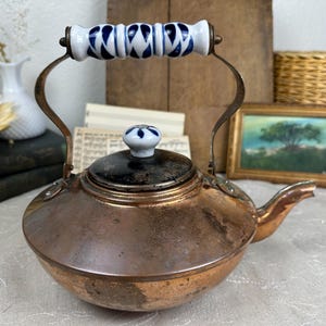 Copper Tea Kettle, Blue White Delft Style Ceramic Handle & Lid Knob, Rustic Farmhouse Shelf Styling, Cottagecore Decor, Copper Patina