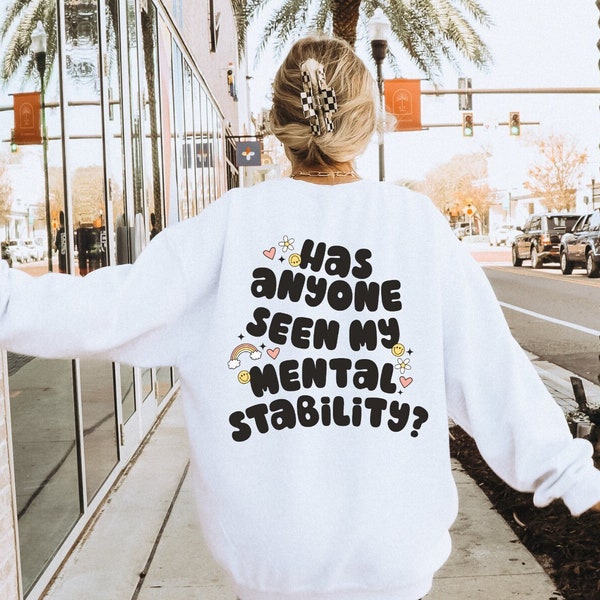 Mental Health Sweatshirt Anxiety Sweater ADHD Mental Health Matters Trendy Preppy Sweatshirt Words On Back Positive Quote Oversized Crewneck