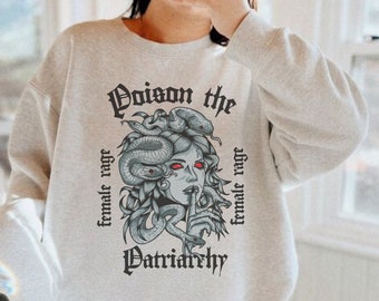Veneno el patriarcado sudadera Medusa La mirada femenina camiseta feminista camisa activista derechos de las mujeres camiseta derechos humanos petrificar patriarcado