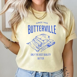 Butterville Comfort Colors Shirt: Funny Foodie Gift