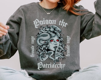 Veneno el patriarcado sudadera Medusa La mirada femenina camiseta feminista camisa activista derechos de las mujeres camiseta derechos humanos petrificar patriarcado