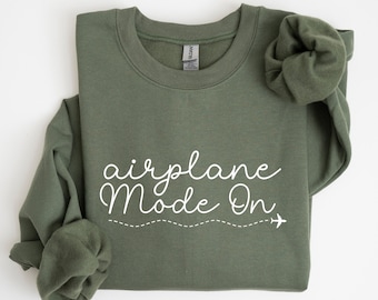 Airplane Mode Sweatshirt: Travel Crewneck, Vacation Vibes
