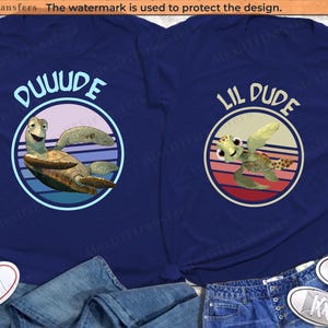 Geck und Lil Dude, Vater und Sohn Disney Shirt Shirts, Crush Shirts, Squirt Shirt, Disneyworld Shirts, Magic Kingdom Shirt, Disney Dad Shirt